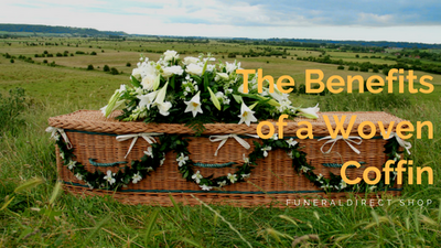The Benefits of a Woven Coffin